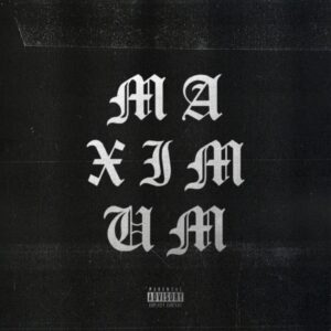 Music: G-Eazy “Maximum” (Audio)