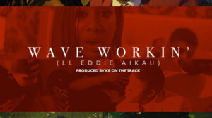 Music: Kissie Lee x Jay Dot Rain “Wave Workin” (Video)