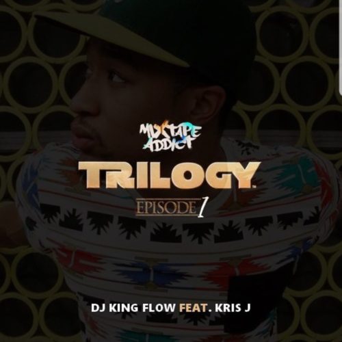 Dj King Flow ft. Kris J