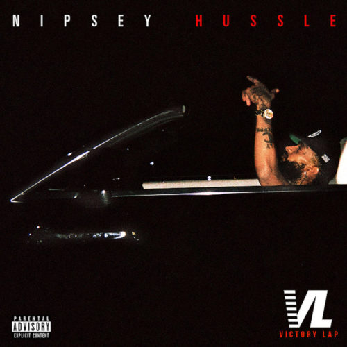 Nipsey Hussle 'Victory Lap'