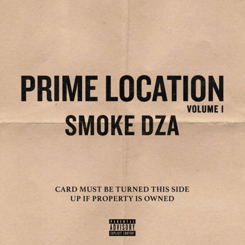 Smoke DZA, 'Prime Location vol.1'