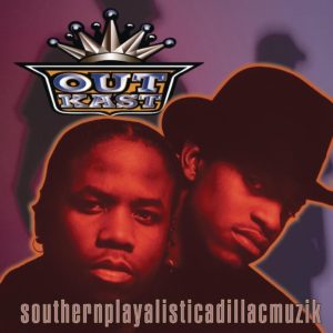 Outkast Southernplayalisticcaddilacmuszik