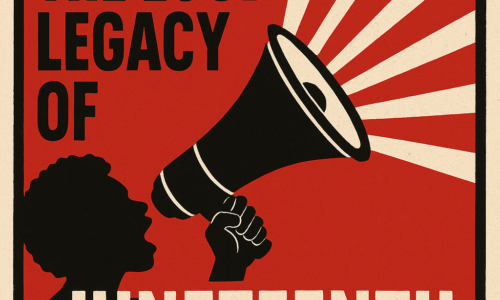 The Loud Legacy of Juneteenth